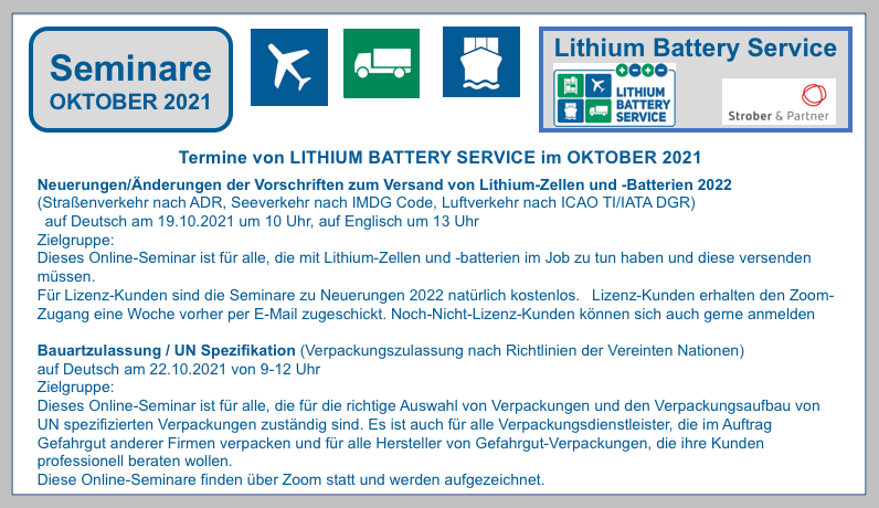 Termine Oktober 2021 Lithium Battery Service BF-DE-Lithium-Battery-Service-Termine-Oktober-Seminare-Versand-Bauartzulassung-UN-Spezifikation-Lithiumzellen-Lithiumbatterien-Verpacken-Strassenverkehr-Seeverkehr-Luftverkehr