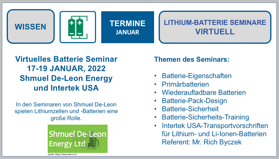 Virtuelles Batterie Seminar 17.-19. Januar 2022 Shmuel De-Leon Energy und Intertek USA