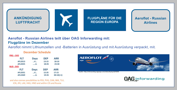 Aeroflot-Russian Airlines teilt über OAG Inforwarding mit: Flugpläne im Dezember für die Region Europa BF-DE-Aeroflot-Russian-Airlines-Anku-ndigung-Dezember-OAG-Inforwarding-Airlines-Lithiumzellen-Lithiumbatterien-Transport-Versand-Verpacken-Luftfracht-Europa