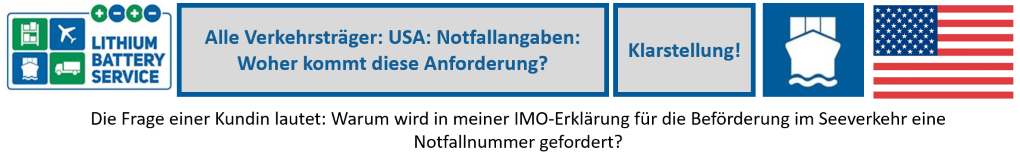 Alle Verkehrsträger: USA: Notfallangaben: Woher kommt diese Anforderung? Thema 6 de