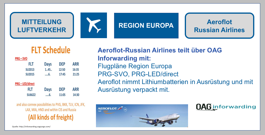 Aeroflot-Russian Airlines teilt über OAG-Inforwarding mit: BF-DE-OAGinforwarding-AeroflotRussianAirlines-Europa-PRG-SVO-LED-Lithiumbatterien-UN3091-UN3481-Airlines-Verpacken-Versand-Transport-UN-38-3-Pruefungszusammenfassung-Qualitaetsmana