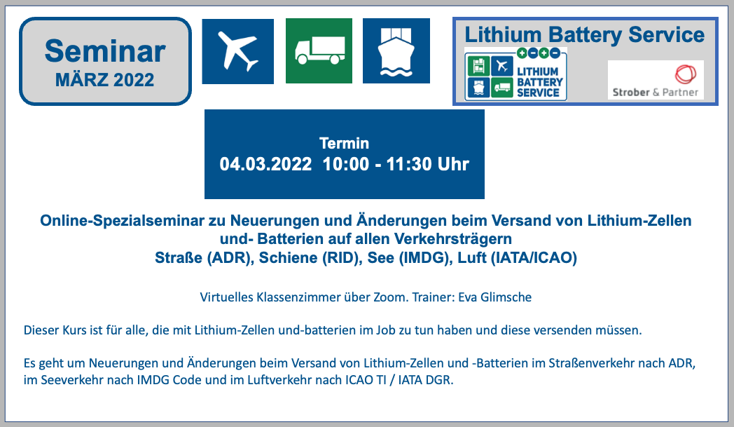 Online-Spezialseminar zu Neuerungen und Änderungen beim Versand von Lithium-Zellen und- Batterien  BF-DE-4-ma-rz2022-seminar-lithiumbatteryservice-versand-verpacken-transport-lithiumzellen-lithiumbatterien-logistik-strassenverkehr-seeverkehr-luftverkehr-schienenverkehr-neuerunge