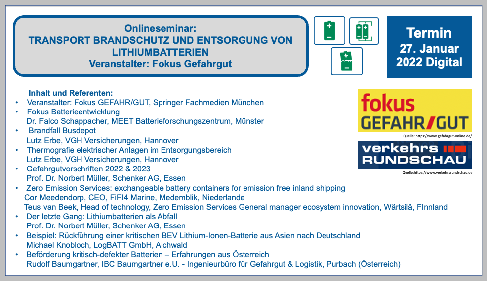 Onlineseminar: "Transport Brandschutz und Entsorgung von Lithiumbatterien" Veranstalter: Fokus Gefahrgut 27. Januar 2022 Digital BF-DE-verkehrsrundschau-Seminar-Lithiumbatterien-Brandschutz-Entsorgung-Transport-Logistik-Gefahrgut-FokusGefahrgut-Lithiumzellen-Versand-Verpacken61dd6c6078505