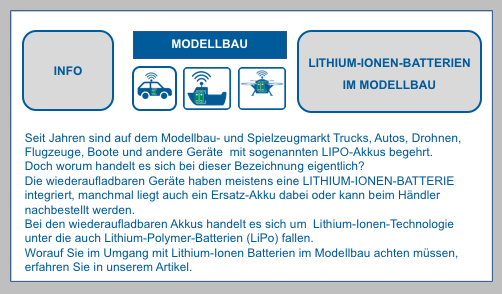 LITHIUM-IONEN-BATTERIEN IM MODELLBAU
