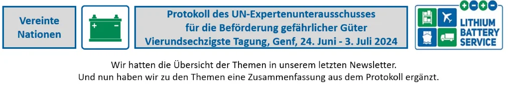 Vereinte Nationen: Protokoll Zusammenfassung der Tagung des UN-Expertenunterausschusses für die Beförderung gefährlicher Güter Vierundsechzigste Tagung, Genf, 24. Juni - 3. Juli 2024