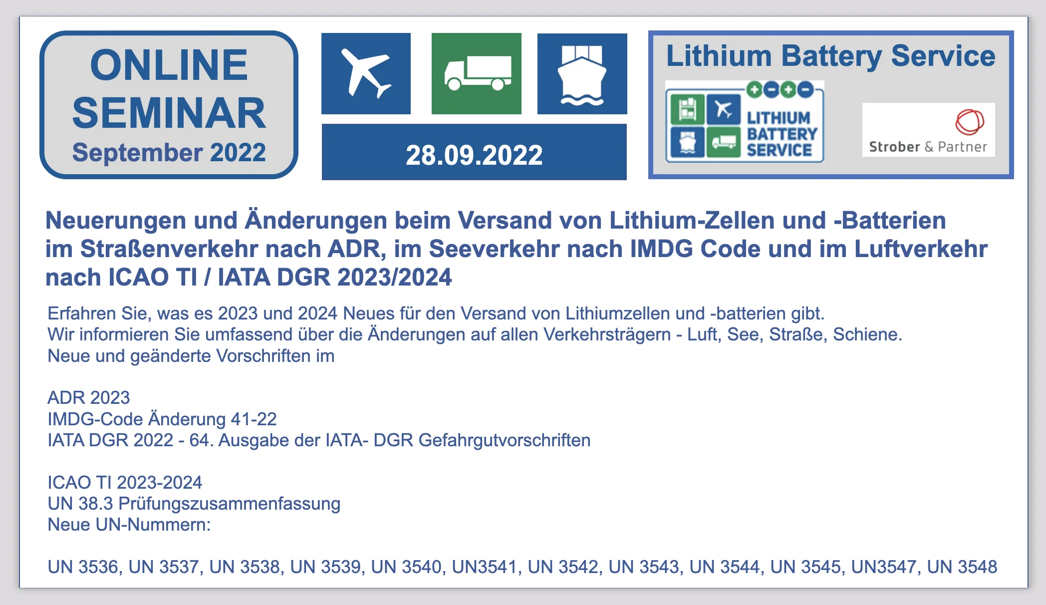 Online-Seminar: 28.09.2022 Neuerungen und Änderungen beim Versand von Lithium-Zellen und -Batterien im Straßenverkehr nach ADR, im Seeverkehr nach IMDG Code und im Luftverkehr nach ICAO TI / IATA DGR 2023/2024 BF-DE-onlineseminar-september-neueundgea-ndertevorschriften-gefahrgutvorschriften-transportvorschriften-2022-2023-lithiumbatterien-lithiumzellen-transport-versand-verpacken-lithium