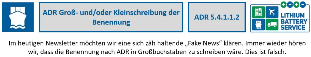 ADR Groß- und/oder Kleinschreibung der Benennung